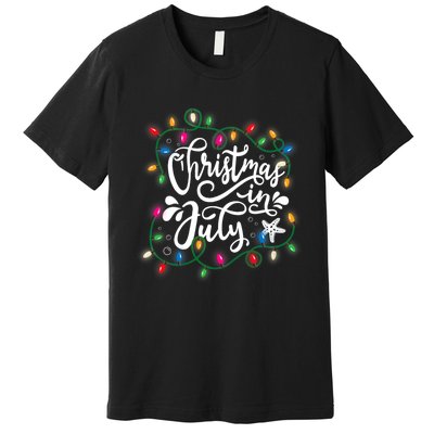 Christmas In July Lights Beach Vacation Summer Xmas Premium T-Shirt