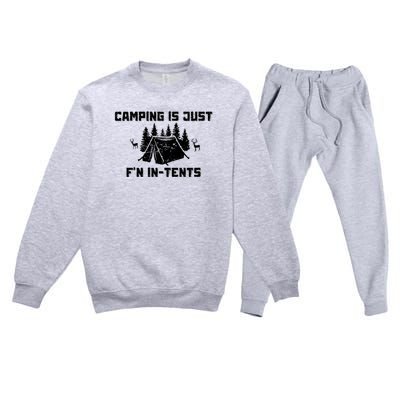 Camping Is Just F'n In Tents Premium Crewneck Sweatsuit Set