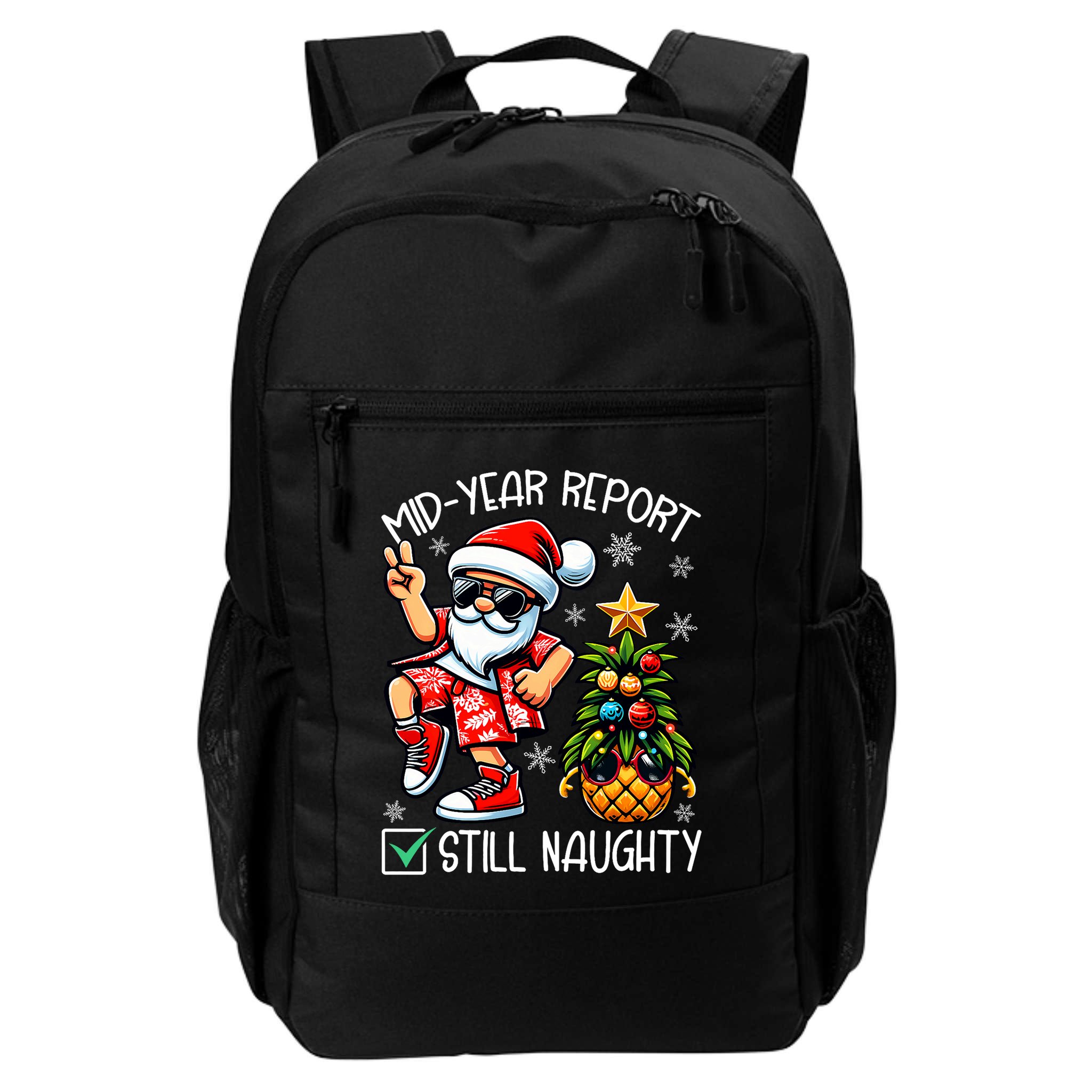 Christmas In July Mid Year Report Still Naughty Funny Backpack