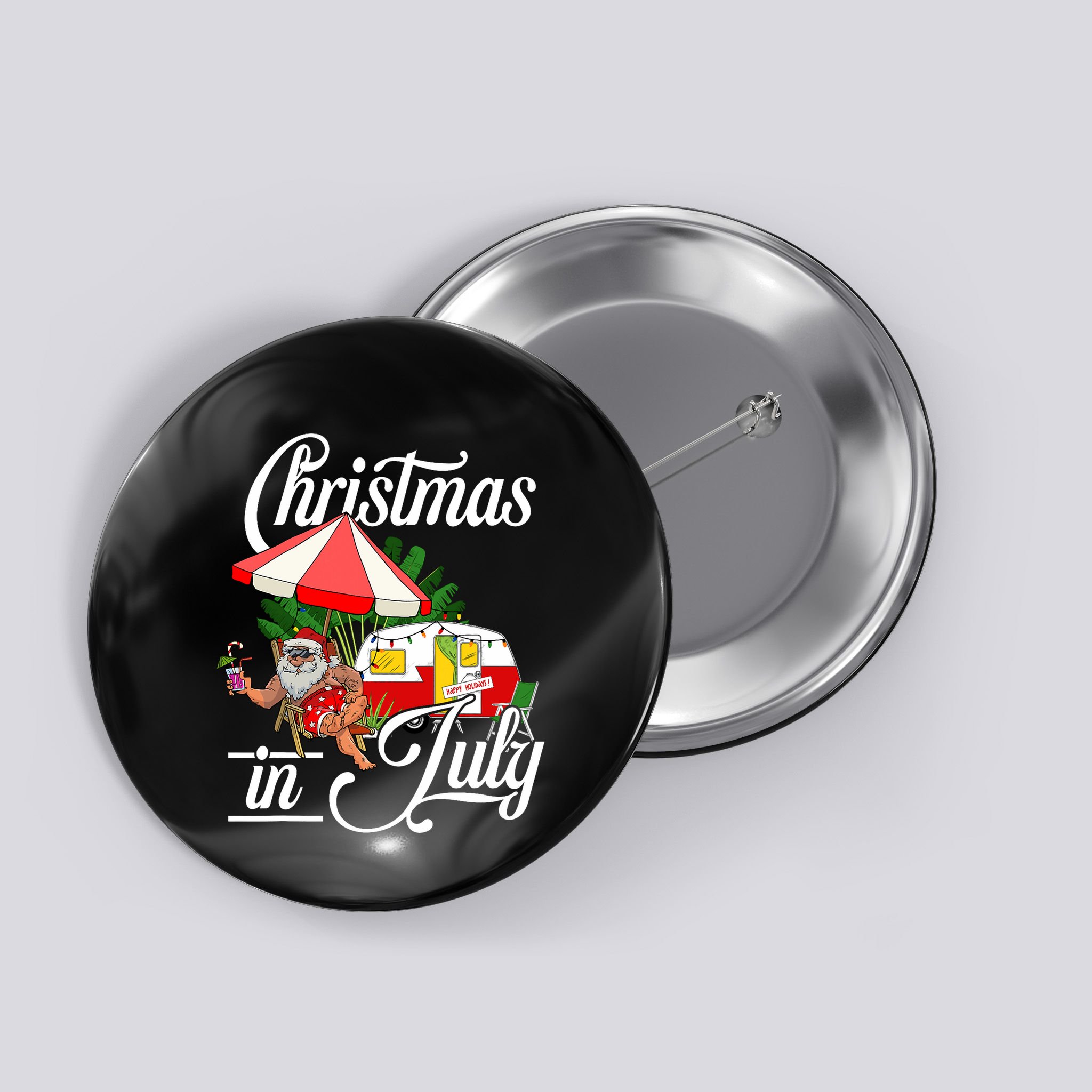 Christmas In July Santa Camping Vacation Camper Button
