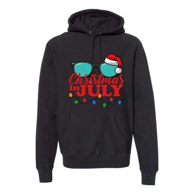 Christmas In July Santa Hat Sunglasses Summer Celebration Premium Hoodie