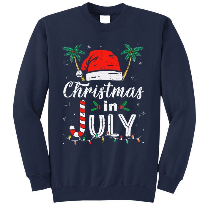 Christmas In July Santa Hat Funny Xmas Tall Sweatshirt