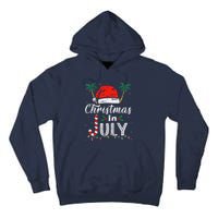 Christmas In July Santa Hat Funny Xmas Tall Hoodie