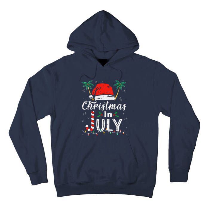 Christmas In July Santa Hat Funny Xmas Tall Hoodie