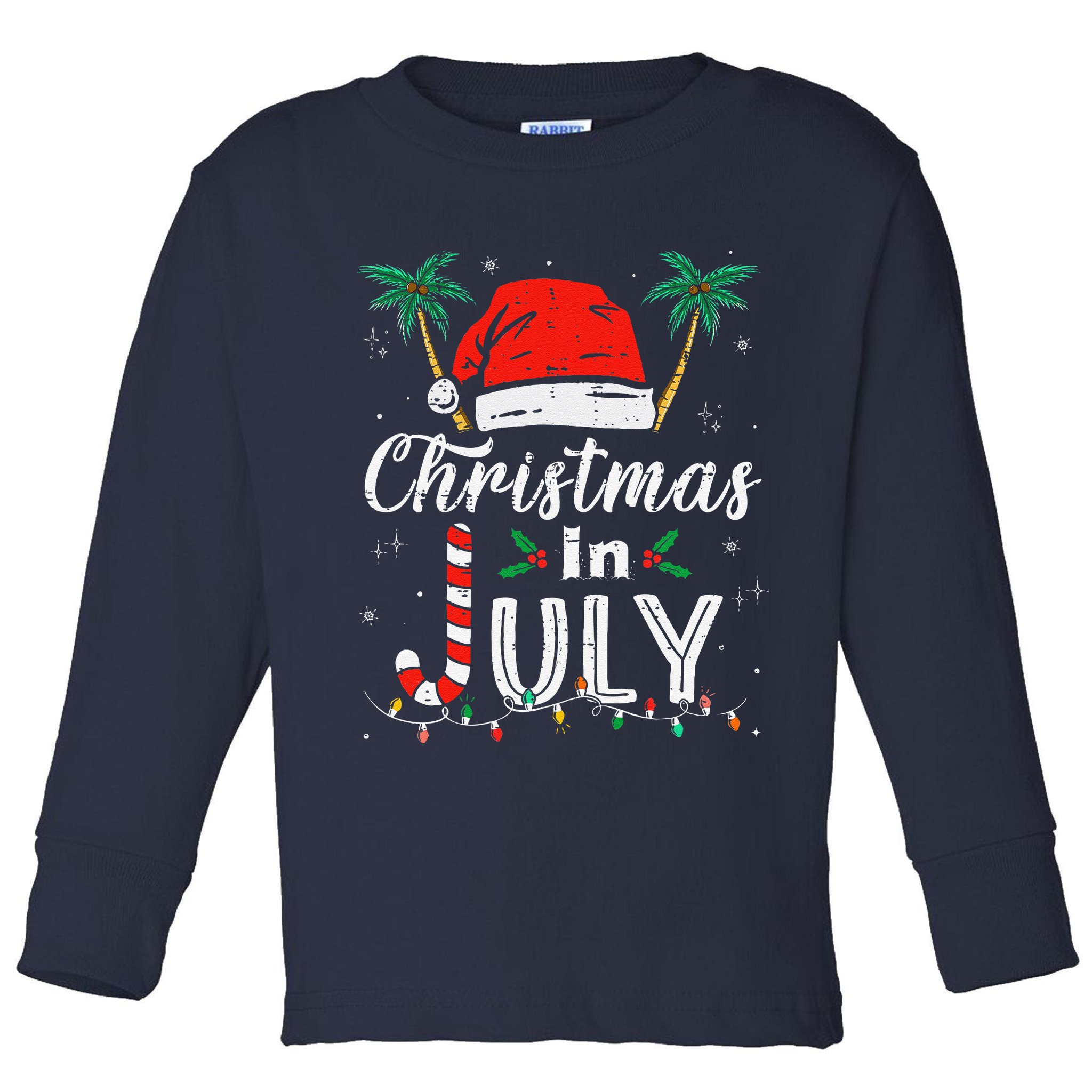 Christmas In July Santa Hat Funny Xmas Toddler Long Sleeve Shirt
