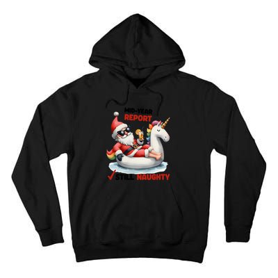 Christmas In July Santa On Unicorn Pool Float Still Naughty Tall Hoodie