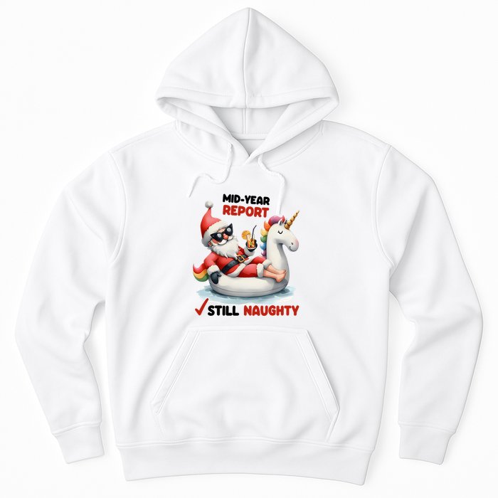 Christmas In July Santa On Unicorn Pool Float Still Naughty Hoodie