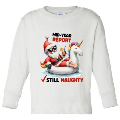 Christmas In July Santa On Unicorn Pool Float Still Naughty Toddler Long Sleeve Shirt