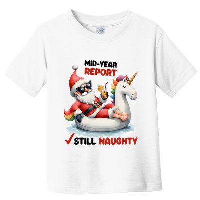 Christmas In July Santa On Unicorn Pool Float Still Naughty Toddler T-Shirt
