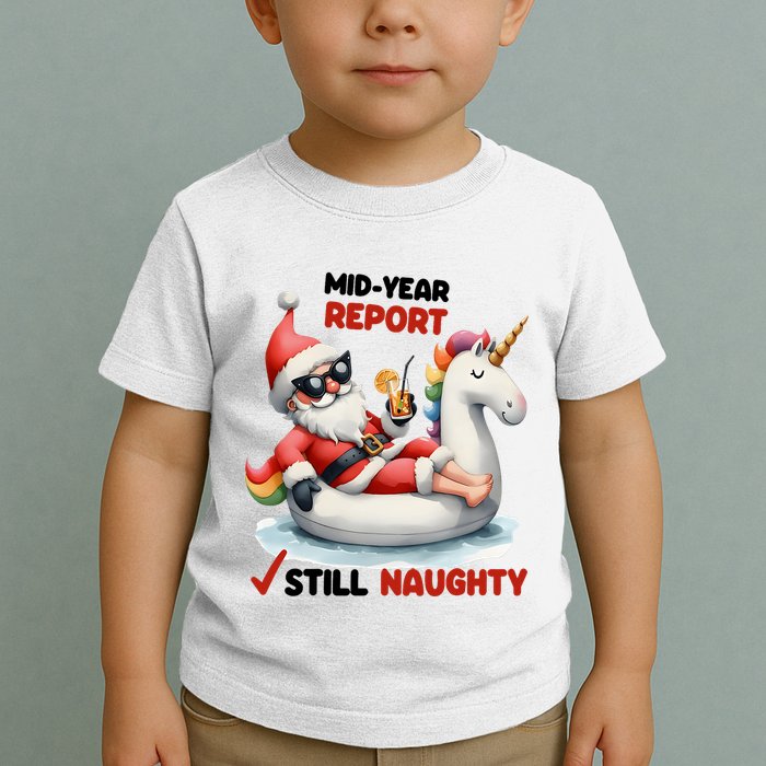 Christmas In July Santa On Unicorn Pool Float Still Naughty Toddler T-Shirt