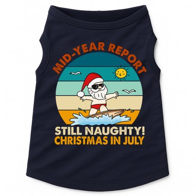 Christmas In July Still Naughty Santa Funny Doggie Tank
