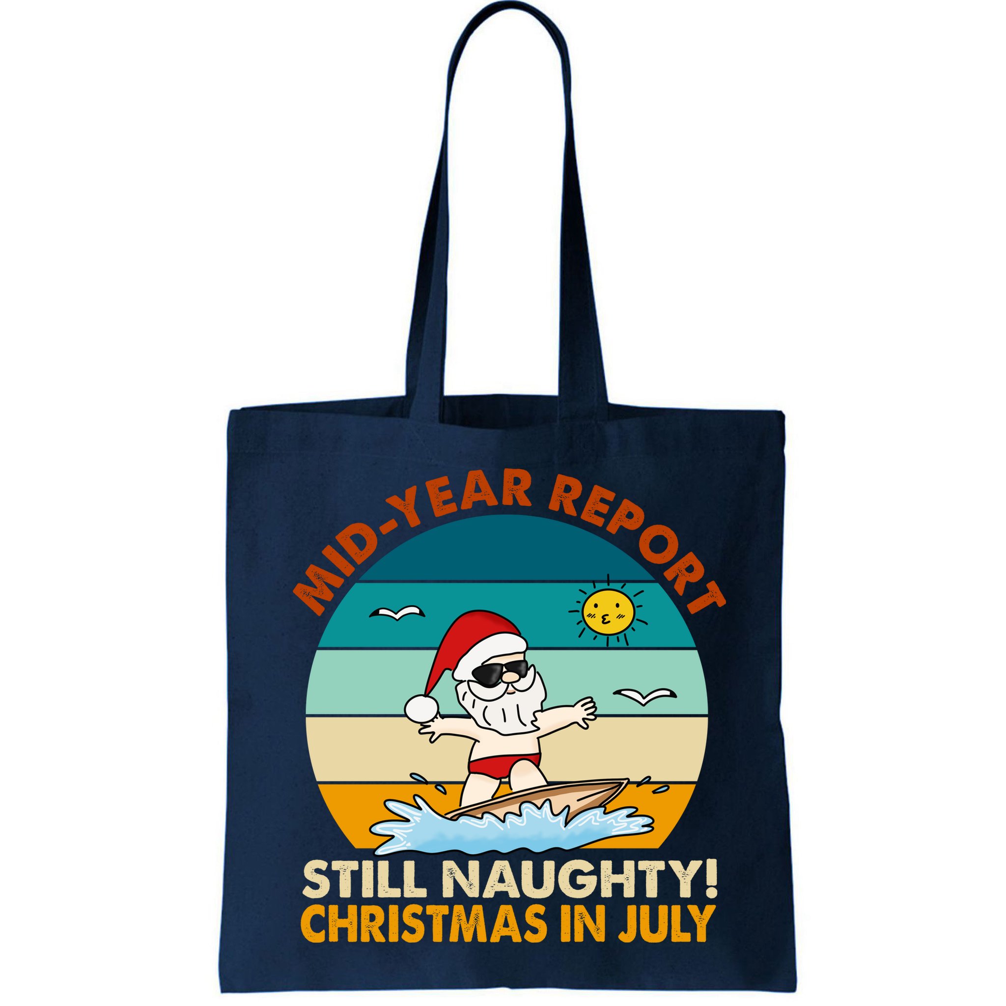 Christmas In July Still Naughty Santa Funny Bag