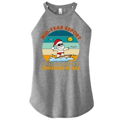 Christmas In July Still Naughty Santa Funny Women's Perfect Tri Rocker Tank