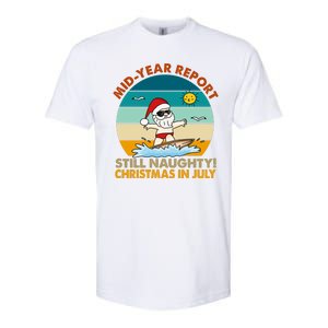 Christmas In July Still Naughty Santa Funny Softstyle CVC T-Shirt