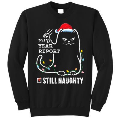 Christmas In July Mid Year Report Still Naughty Santa Cat Sweatshirt