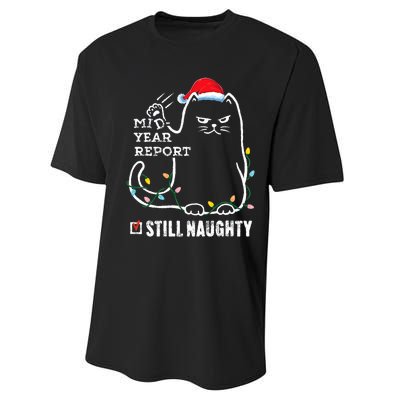 Christmas In July Mid Year Report Still Naughty Santa Cat Performance Sprint T-Shirt