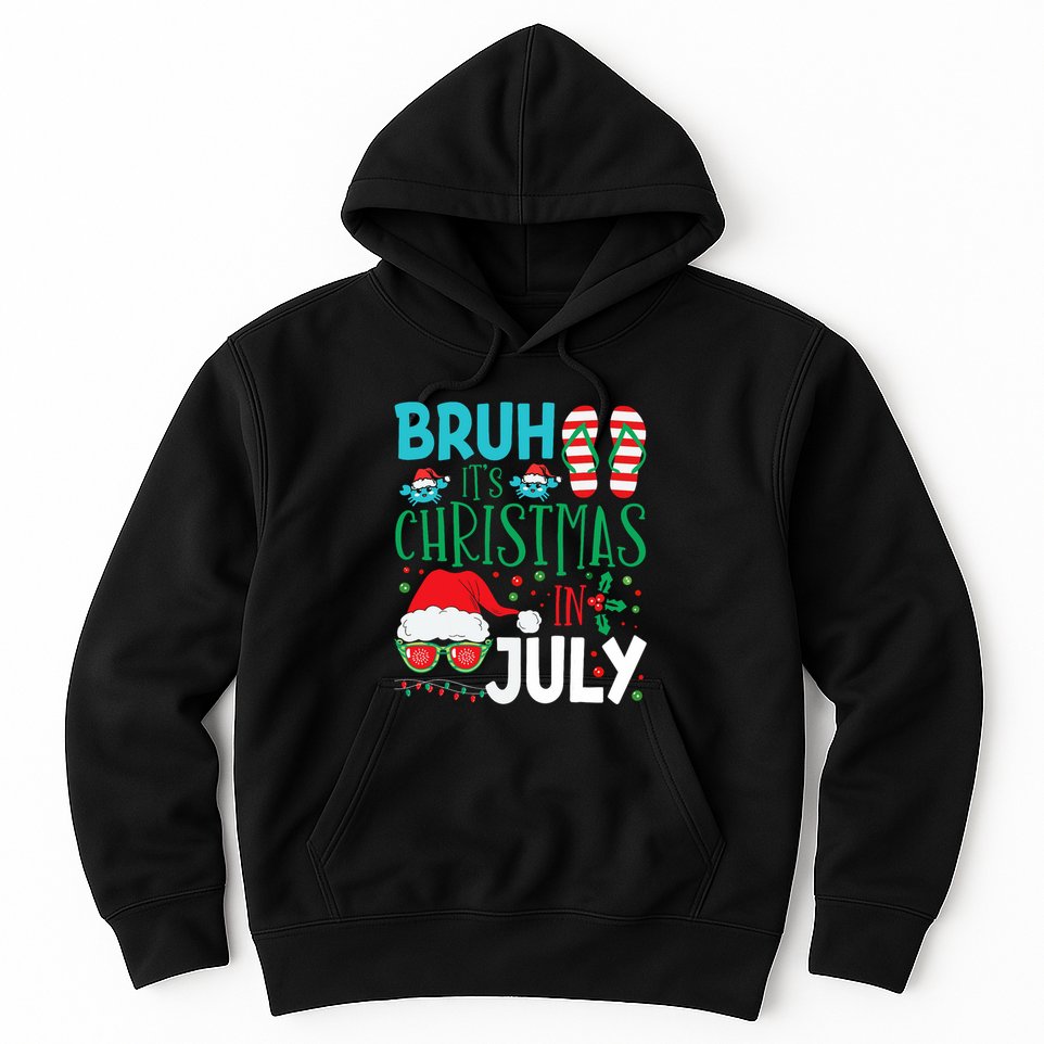 Christmas In July Bruh Summer Santa Hoodie