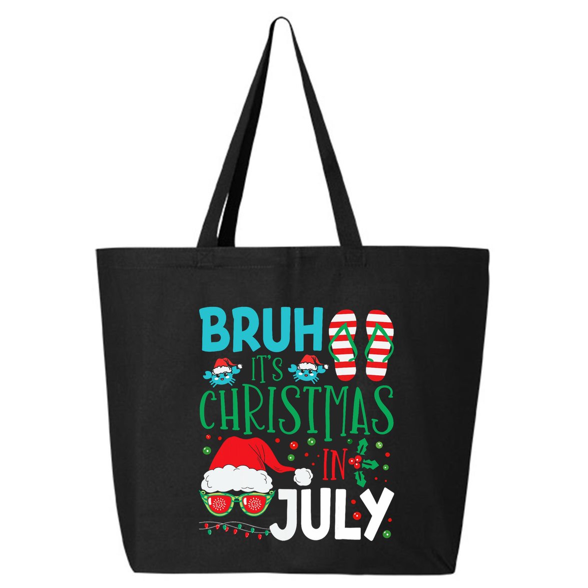 Christmas In July Bruh Summer Santa 25L Jumbo Tote