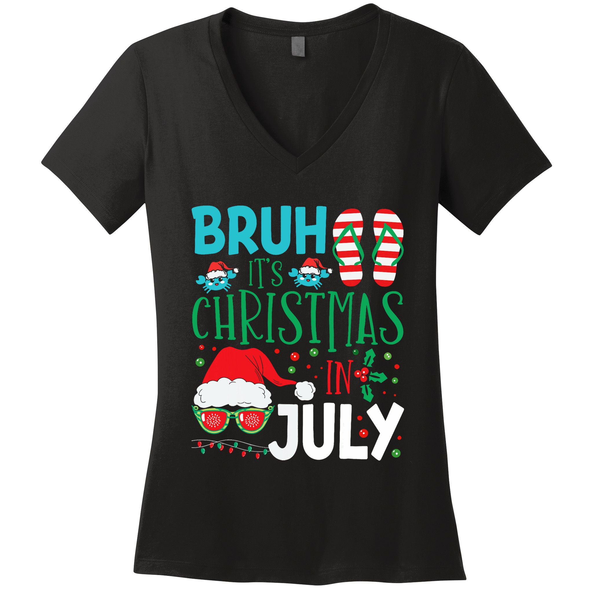 Christmas In July Bruh Summer Santa Women's V-Neck T-Shirt