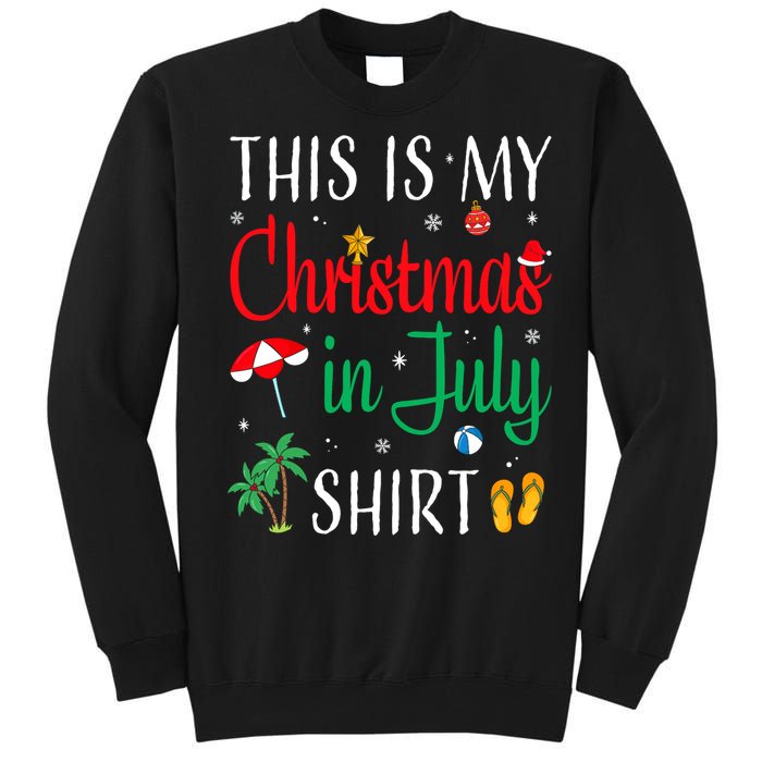 Christmas In July Santa Hat Summer Beach Vacation Xmas Tall Sweatshirt