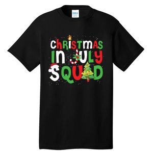 Christmas In July Squad Funny Summer Xmas Tall T-Shirt