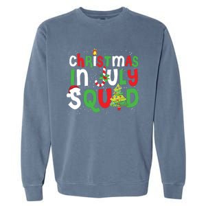 Christmas In July Squad Funny Summer Xmas Garment-Dyed Sweatshirt