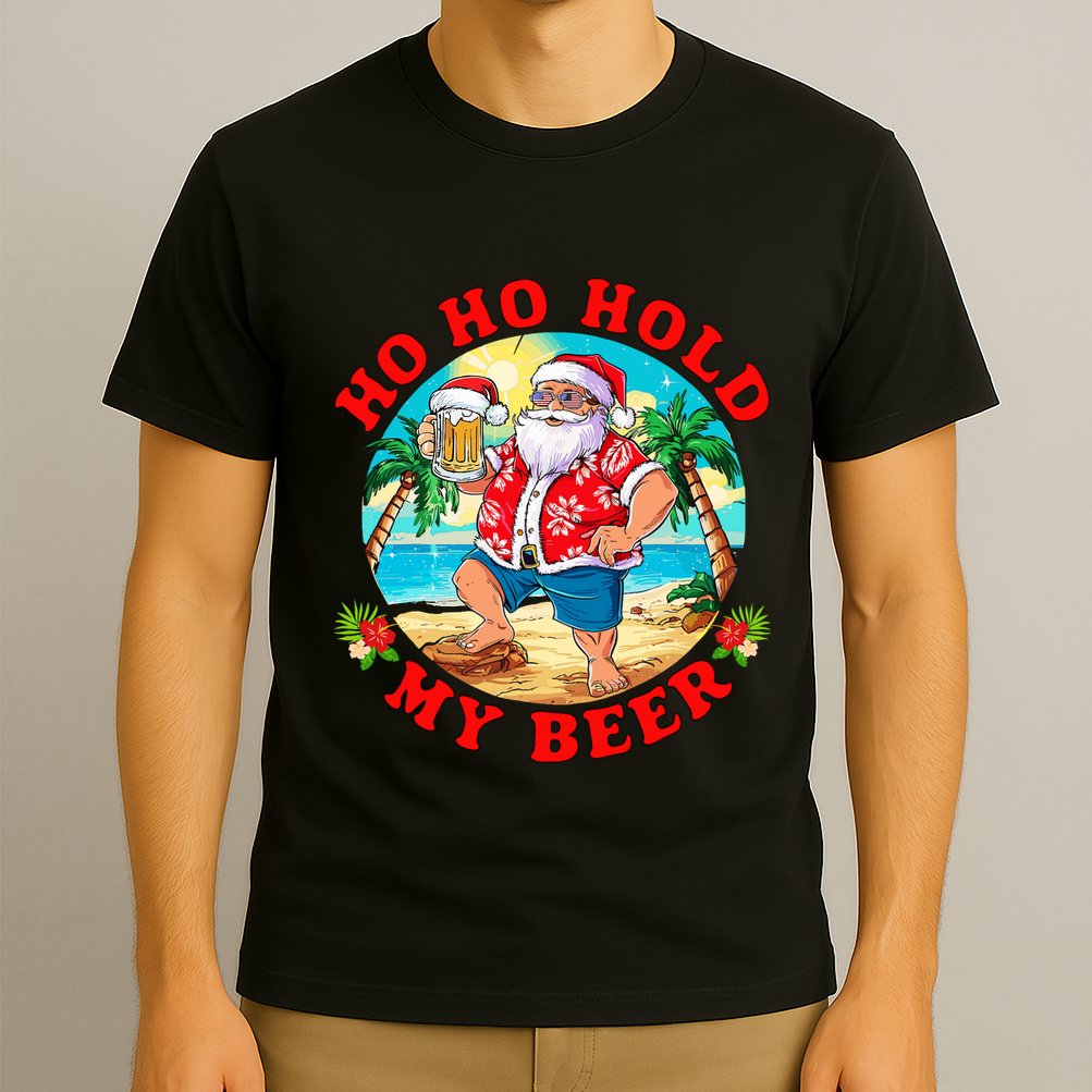 Christmas In July Summer Santa Sunglasses Ho Ho Hold My Beer T-Shirt