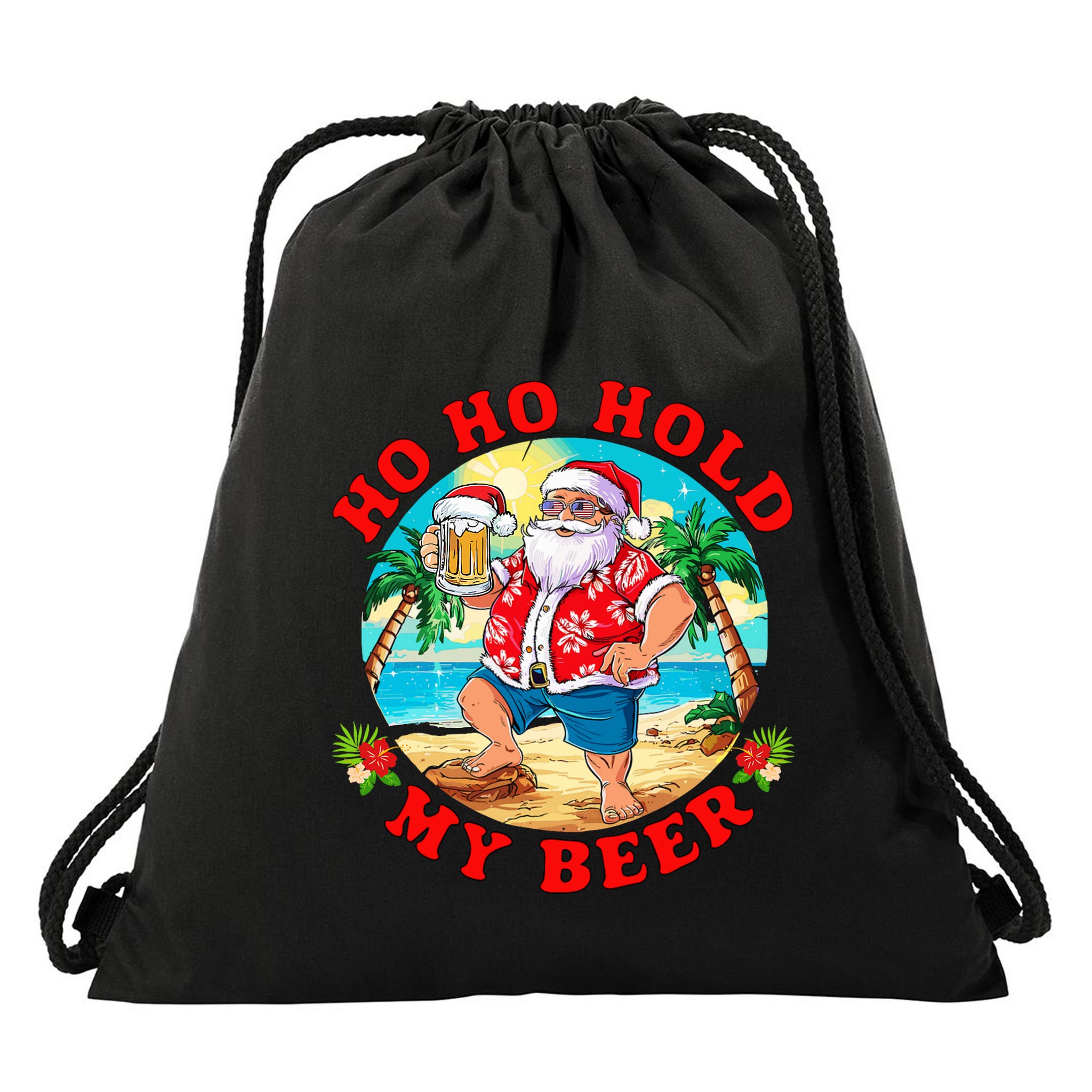 Christmas In July Summer Santa Sunglasses Ho Ho Hold My Beer Drawstring Bag