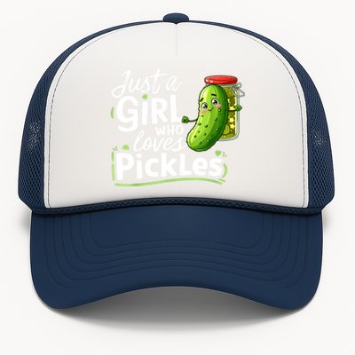 Cute Im Just A Girl Who Loves Pickles For Funny Pickle Lovers Gift Trucker Hat