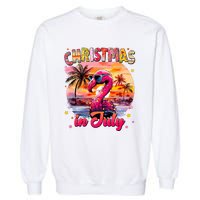 Christmas In July Flamingo Beach Summer Garment-Dyed Sweatshirt