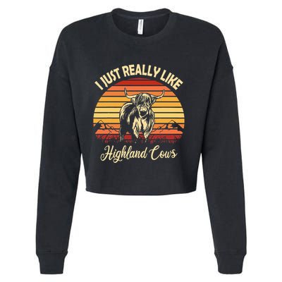 Cowgirl I Just Really Like Highland Cows Scottish Cow Cropped Pullover Crew