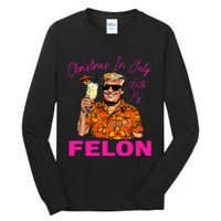 Christmas In July With My Felon Trump 2024 Summer Vacation Tall Long Sleeve T-Shirt