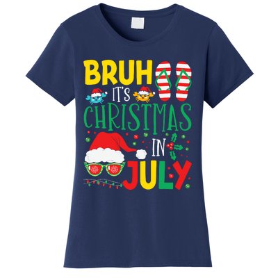 Christmas In Julys For Wo Bruh Summer Santa Women's T-Shirt