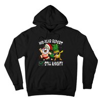 Christmas In July Mid Year Report Still Naughty Santa Funny Hoodie