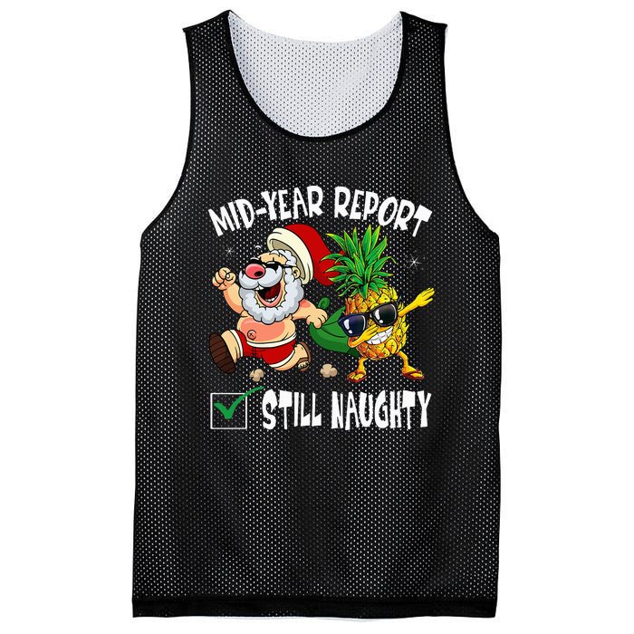 Christmas In July Mid Year Report Still Naughty Santa Funny Mesh Reversible Basketball Jersey Tank