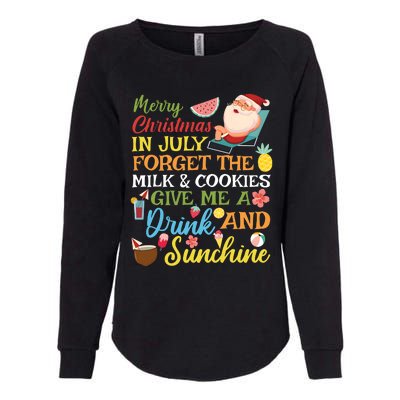 Christmas In July Forget The Milk And Cookie Womens California Wash Sweatshirt