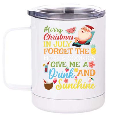 Christmas In July Forget The Milk And Cookie 12 oz Stainless Steel Tumbler Cup