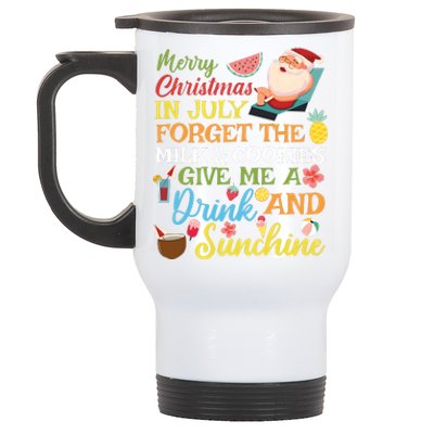 Christmas In July Forget The Milk And Cookie Stainless Steel Travel Mug