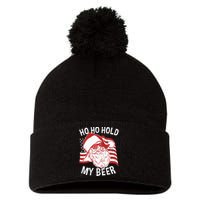 Christmas In July Santa Ho Ho Hold My Beer Pom Pom 12in Knit Beanie