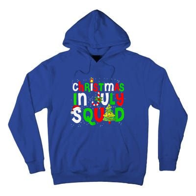 Christmas In July Squad Funny Summer Xmas Tall Hoodie