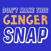 Christmas In July Gift DonT Make This Ginger Snap Cute Gift 16 in Basic Backpack