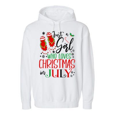 Christmas in July Just A Girl Who Loves Christmas In July Garment-Dyed Fleece Hoodie