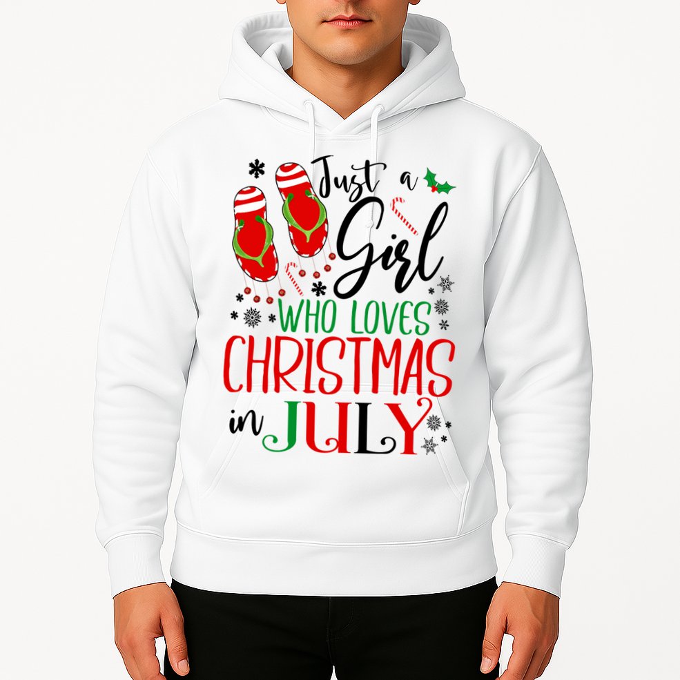 Christmas in July Just A Girl Who Loves Christmas In July Hoodie