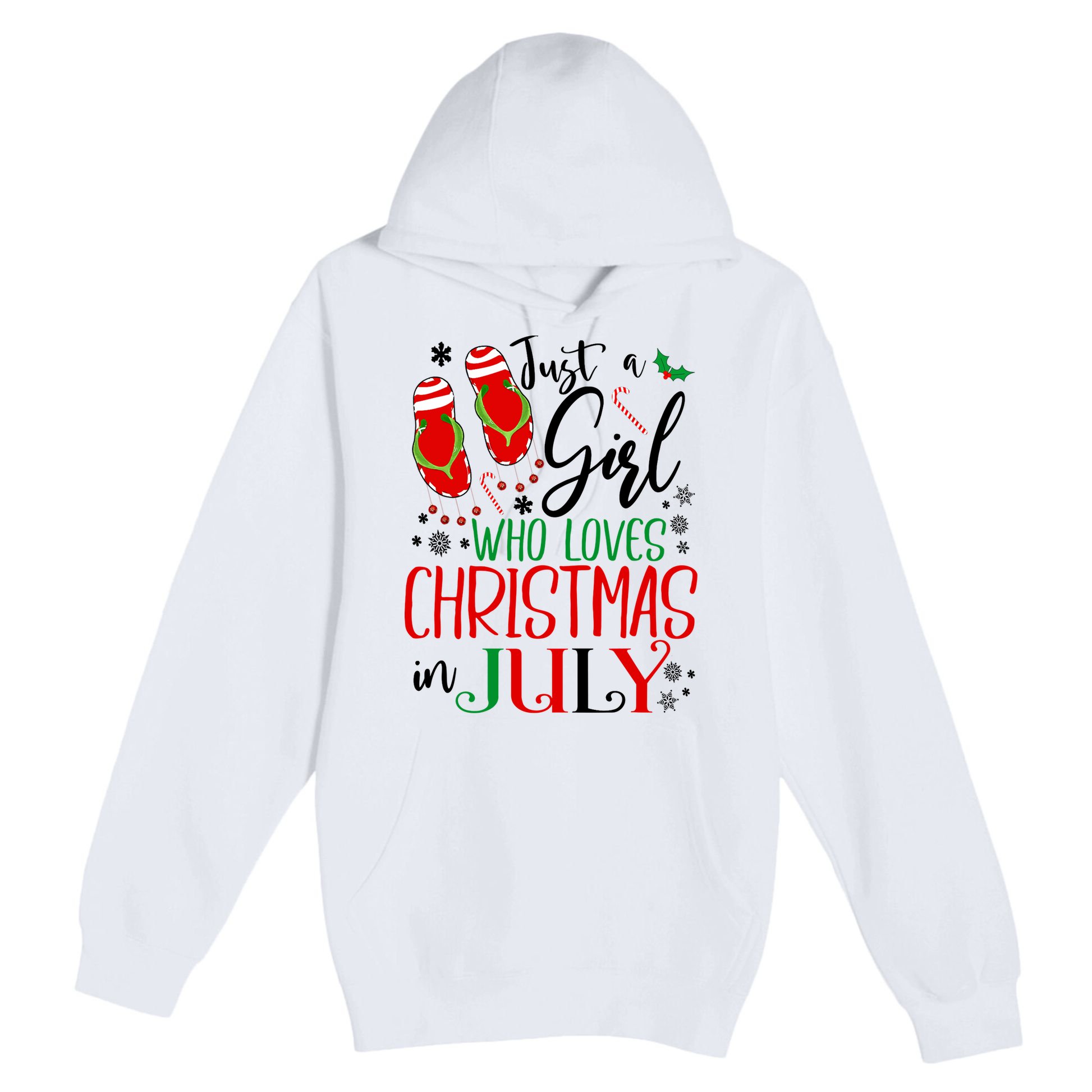 Christmas in July Just A Girl Who Loves Christmas In July Premium Pullover Hoodie