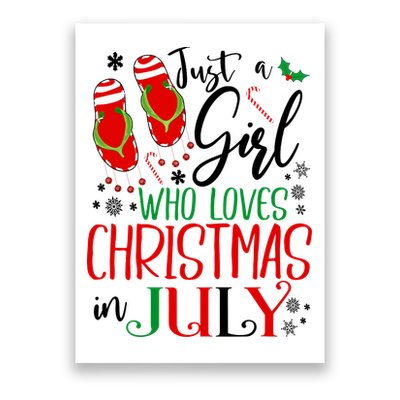 Christmas in July Just A Girl Who Loves Christmas In July Poster