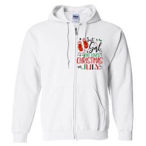 Christmas in July Just A Girl Who Loves Christmas In July Full Zip Hoodie