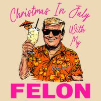 Christmas In July With My Felon Trump 2024 Summer Vacation Zip Tote Bag