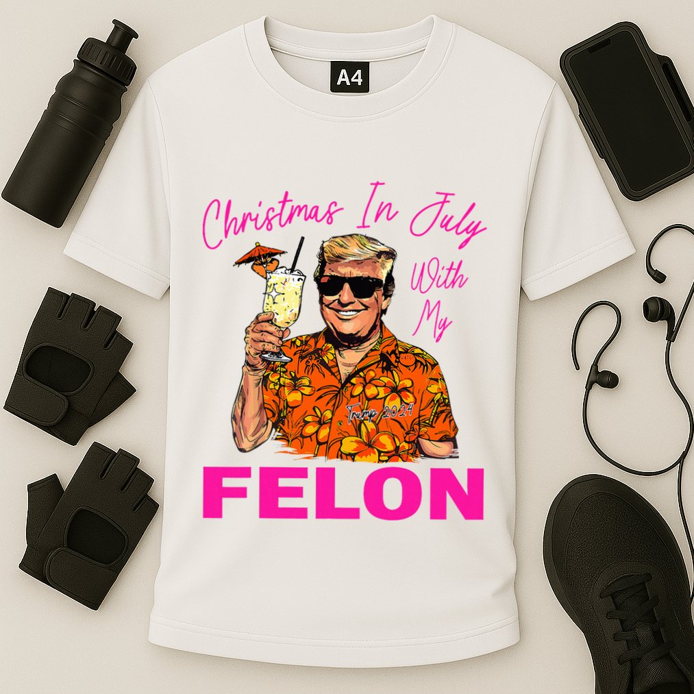Christmas In July With My Felon Trump 2024 Summer Vacation Performance Shirt