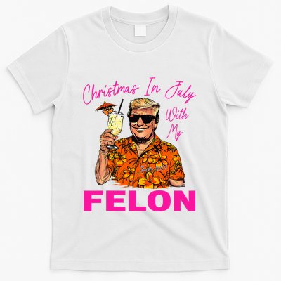 Christmas In July With My Felon Trump 2024 Summer Vacation T-Shirt