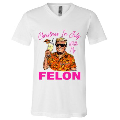 Christmas In July With My Felon Trump 2024 Summer Vacation V-Neck T-Shirt